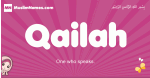 Qailah arabic girls name and meaning, muslim girl name Qailah