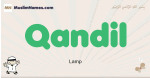 Qandil muslim boys name and meaning, islamic boys name Qandil