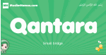 Qantara arabic girl name and meaning, quranic girls name Qantara