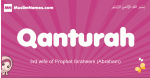 Qanturah arabic girls name and meaning, muslim girl name Qanturah