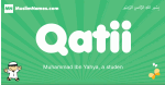 Qatii arabic boys name and meaning, quranic boys name Qatii