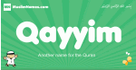 Qayyim arabic boys name and meaning, quranic boys name Qayyim