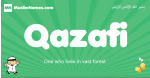 Qazafi arabic boys name and meaning, quranic boys name Qazafi