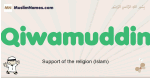 Qiwamuddin muslim boys name and meaning, islamic boys name Qiwamuddin