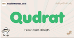 Qudrat muslim boys name and meaning, islamic boys name Qudrat