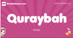 Quraybah arabic girls name and meaning, muslim girl name Quraybah