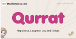 Qurrat muslim girls name and meaning, islamic girls name Qurrat