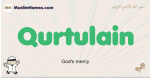 Qurtulain muslim boys name and meaning, islamic boys name Qurtulain