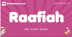 Raafiah arabic girls name and meaning, muslim girl name Raafiah