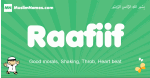 Raafiif arabic boys name and meaning, quranic boys name Raafiif