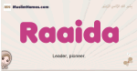 Raaida muslim girls name and meaning, islamic girls name Raaida