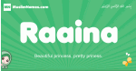 Raaina arabic girl name and meaning, quranic girls name Raaina