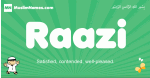 Raazi arabic boys name and meaning, quranic boys name Raazi