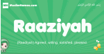 Raaziyah arabic girl name and meaning, quranic girls name Raaziyah