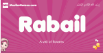 Rabail arabic girls name and meaning, muslim girl name Rabail