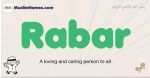Rabar muslim boys name and meaning, islamic boys name Rabar