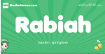 Rabiah arabic girl name and meaning, quranic girls name Rabiah
