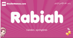 Rabiah arabic girls name and meaning, muslim girl name Rabiah