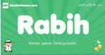 Rabih arabic boys name and meaning, quranic boys name Rabih