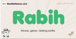 Rabih muslim boys name and meaning, islamic boys name Rabih