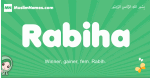 Rabiha arabic girl name and meaning, quranic girls name Rabiha