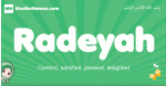 Radeyah arabic girl name and meaning, quranic girls name Radeyah