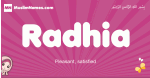 Radhia arabic girls name and meaning, muslim girl name Radhia