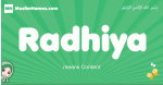 Radhiya arabic girl name and meaning, quranic girls name Radhiya