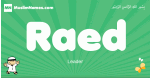Raed arabic boys name and meaning, quranic boys name Raed