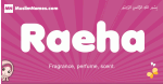 Raeha arabic girls name and meaning, muslim girl name Raeha
