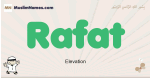Rafat muslim boys name and meaning, islamic boys name Rafat