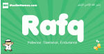 Rafq arabic boys name and meaning, quranic boys name Rafq