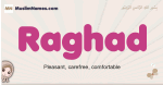 Raghad muslim girls name and meaning, islamic girls name Raghad