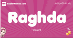 Raghda arabic girls name and meaning, muslim girl name Raghda