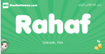 Rahaf arabic girl name and meaning, quranic girls name Rahaf
