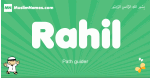 Rahil arabic boys name and meaning, quranic boys name Rahil