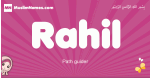 Rahil arabic girls name and meaning, quranic girls name Rahil