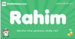 Rahim arabic boys name and meaning, quranic boys name Rahim