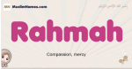 Rahmah muslim girls name and meaning, islamic girls name Rahmah
