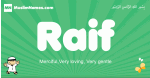 Raif arabic boys name and meaning, quranic boys name Raif