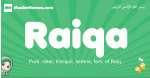 Raiqa arabic girl name and meaning, quranic girls name Raiqa