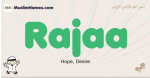 Rajaa muslim boys name and meaning, islamic boys name Rajaa
