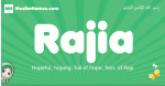 Rajia arabic girl name and meaning, quranic girls name Rajia