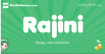 Rajini arabic girl name and meaning, quranic girls name Rajini