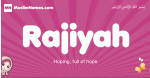 Rajiyah arabic girls name and meaning, muslim girl name Rajiyah