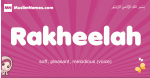 Rakheelah arabic girls name and meaning, muslim girl name Rakheelah