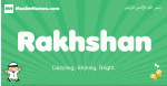 Rakhshan arabic boys name and meaning, quranic boys name Rakhshan