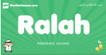 Ralah arabic boys name and meaning, quranic boys name Ralah