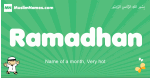 Ramadhan arabic boys name and meaning, quranic boys name Ramadhan