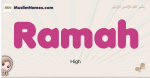 Ramah muslim girls name and meaning, islamic girls name Ramah